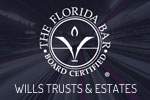 Florida Bar Board Certified Wills Trusts & Estates